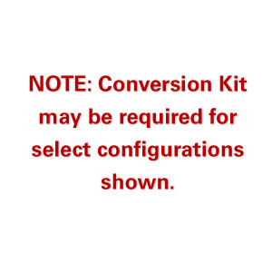 Conversion Kit May Be Required